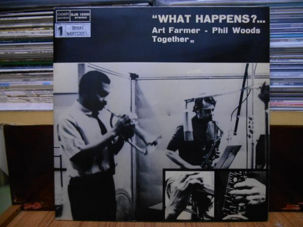 Art Farmer - Phil Woods – What Happens ? | Releases | Discogs