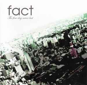 Fact – Never Turn Out The Light To Keep Myself – CD (Album), 2006