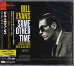 Bill Evans With Eddie Gomez And Jack DeJohnette – Some Other Time