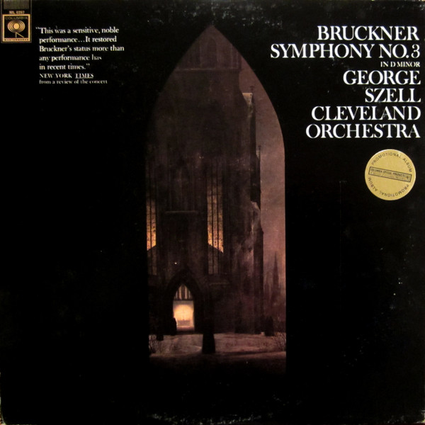 Bruckner - George Szell & The Cleveland Orchestra – Symphony No. 3