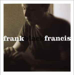 Frank Black And The Catholics – Show Me Your Tears – CD (Album