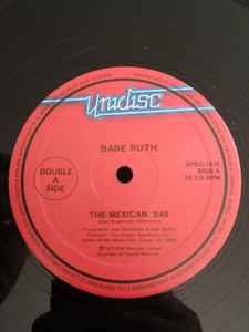 Babe Ruth / Chaka Khan & Rufus – The Mexican / Do You Love What