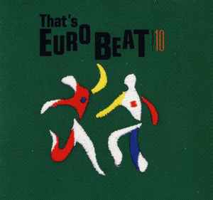 That's Eurobeat Almanac 1986〜1991 = ザッツ・ユーロビート年鑑 – 4