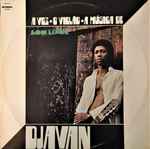 Djavan – A Voz, O Violão, A Música De Djavan | Releases | Discogs