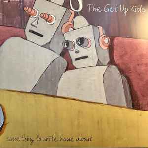 The Get Up Kids – Something To Write Home About – 2 x Vinyl