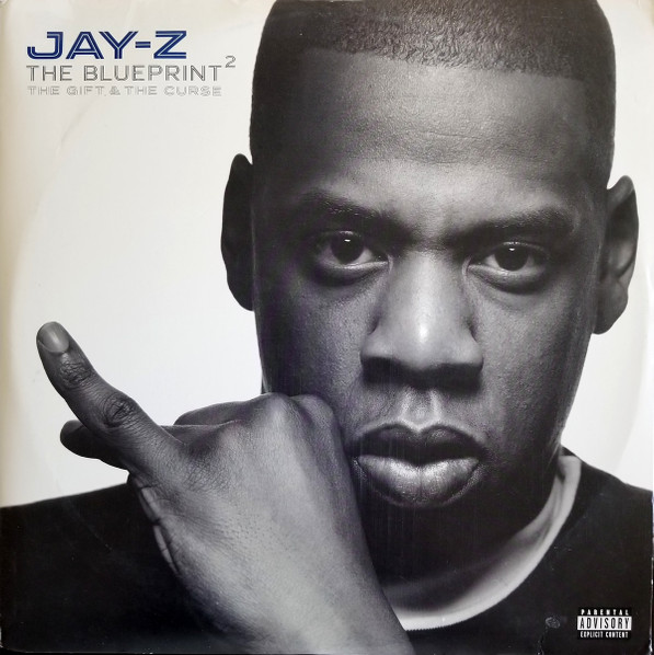 Jay-Z – The Blueprint² The Gift & The Curse | Releases | Discogs