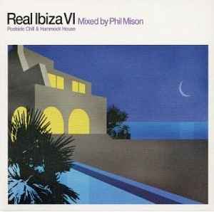 Real Ibiza VI – CD (Compilation, Mixed), 2003 [r949874] | Discogs