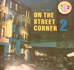 Tats Yamashita = 山下達郎 – On The Street Corner 2 = オン ・ ザ