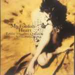 Eddie Higgins Quartet Featuring Scott Hamilton – My Foolish Heart