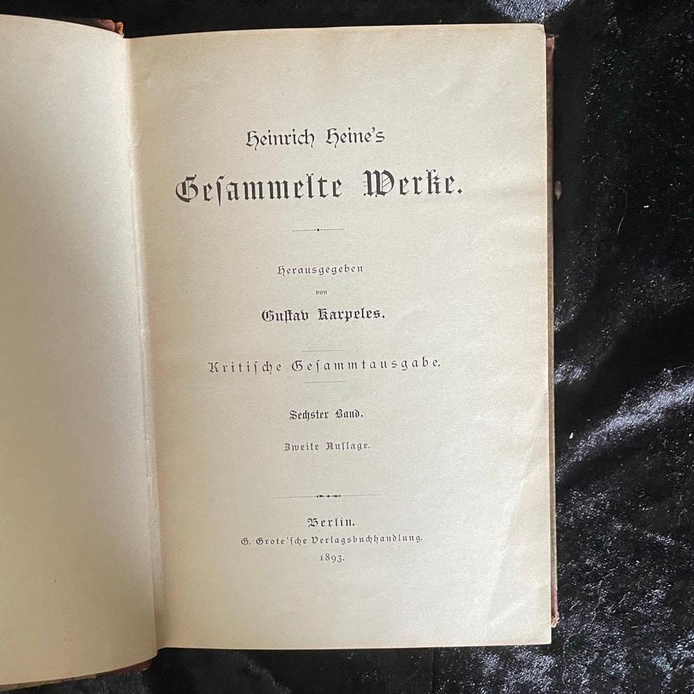 ハインリヒ・ハイネの「ゲザメルテ・ヴェルケ」 by Gustav Karpeles