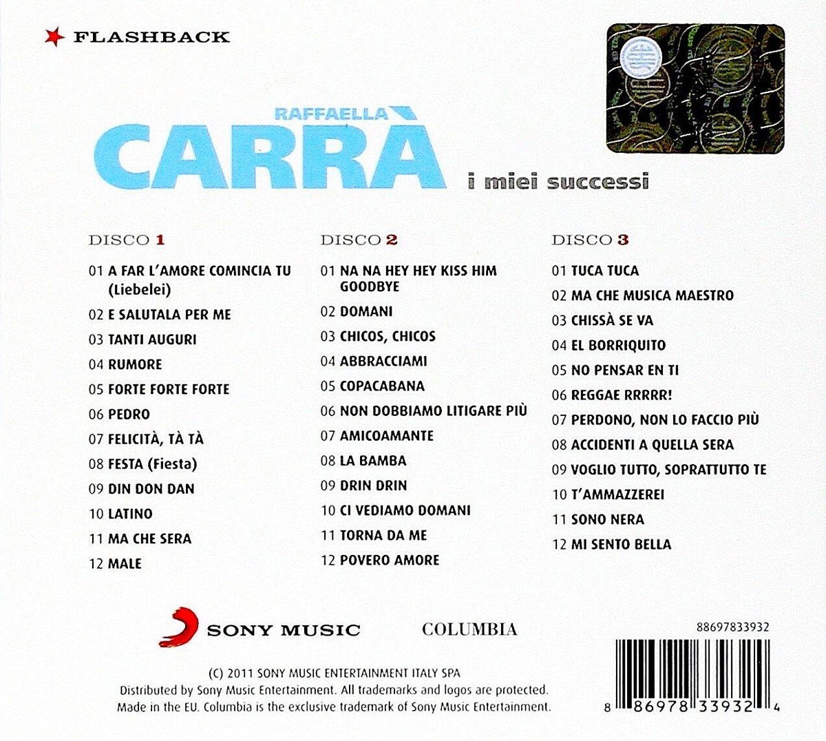 Raffaella Carra: I Miei Successi (Italian Songs Remastered) 3CD