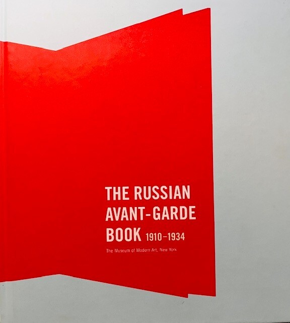 洋書 THE RUSSIAN AVANT-GARDE BOOK 1910-1934 The Russian Avant