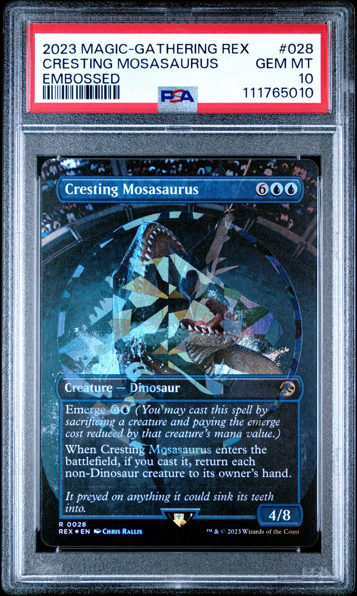 2023 MTG JURASSIC WORLD COLL EMBOSSED #028 CRESTING MOSASAURUS PSA