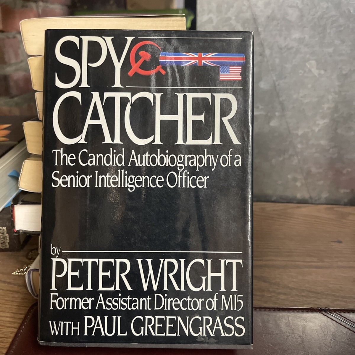 Spycatcher : The Candid Autobiography of a Senior Intelligence
