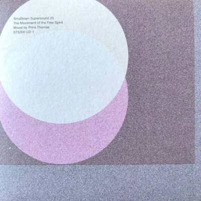 Prins Thomas - Smalltown Supersound 25: The Movement Of The Free