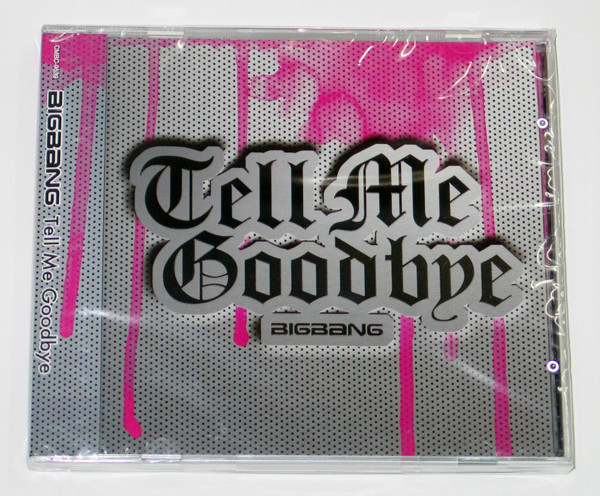 BIGBANG - Tell Me Goodbye (Japan 4th Single) [KOREA Version] | eBay
