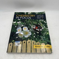 Chemistry in Focus : A Molecular View of Our World by Nivaldo Tro
