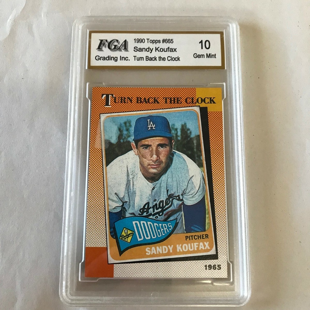 1990 Topps #665 Sandy Koufax Turn Back The Clock FGA 10 Gem Mint