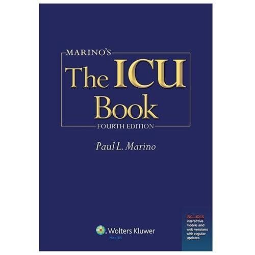 Marino's the ICU Book: Print + Ebook with Updates by Paul L