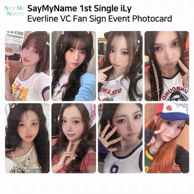 SayMyName 1st Single iLy Everline VC Fan Sign Event Photocard KPOP