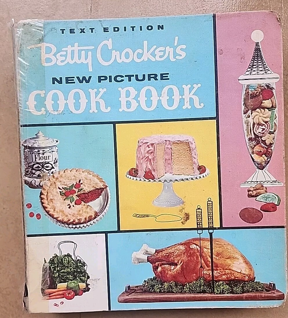 Text Edition Betty Crocker's New Picture Cook-Book 1st 2nd