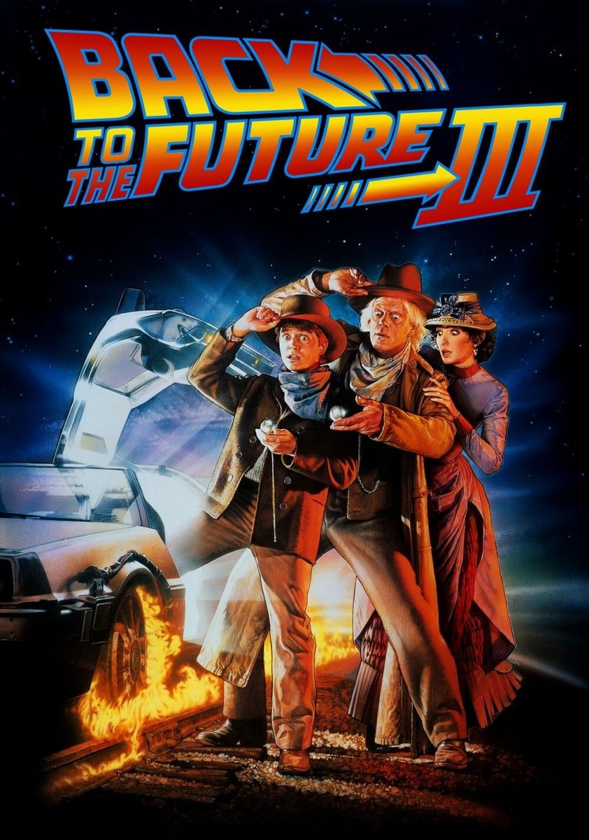 80s Sci Fi Classic Back to The Future Part 3 Movie Poster Picture