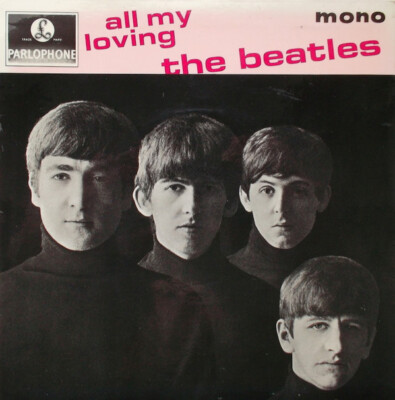 The Beatles - All My Loving (7