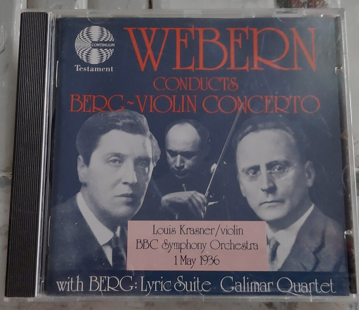 Webern Conducts Berg - Violin Concerto Louis Krasner 1991 CD ED1