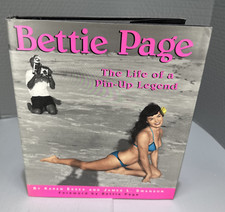 Bettie Page : The Life of a Pin-Up Legend by Karen Essex, Bettie