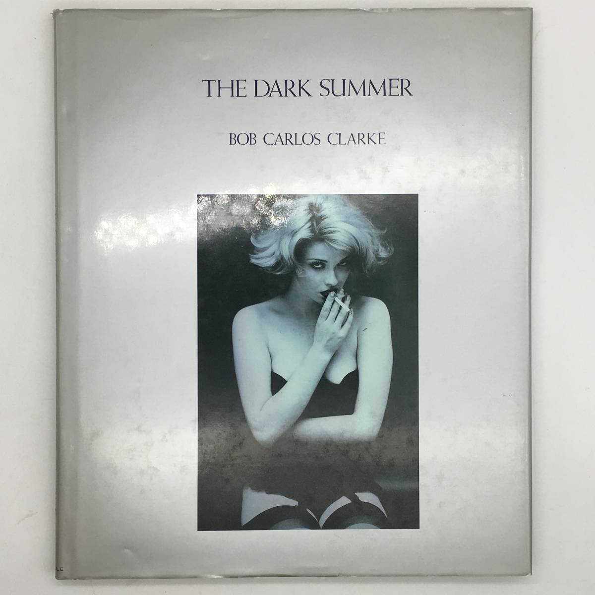 THE DARK SUMMER Bob Carlos Clark Photography Collection | eBay
