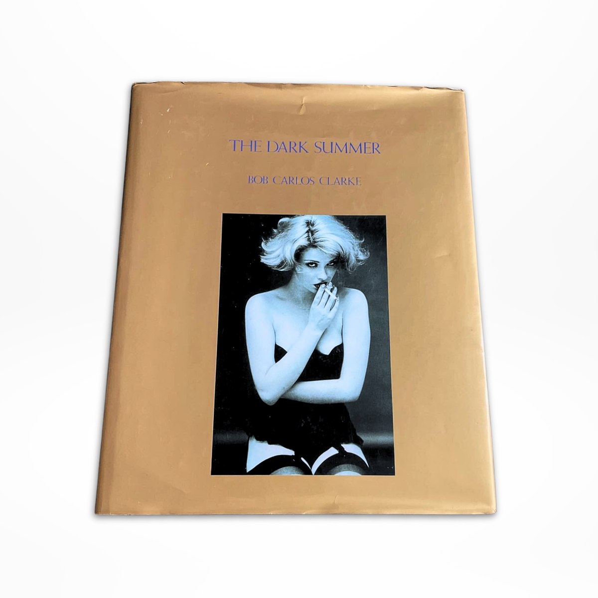 THE DARK SUMMER Bob Carlos Clark Photography Collection Revised