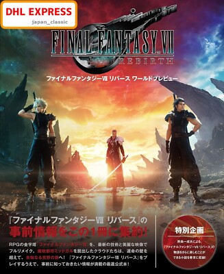 FINAL FANTASY VII REBIRTH WORLD PREVIEW SQUARE ENIX JAPANESE BOOK