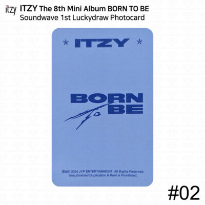 ITZY 8th Mini Album Born To Be Soundwave 1st Lucky Draw Photocard