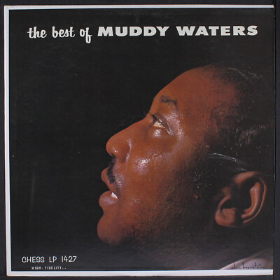 MUDDY WATERS: the best of muddy waters CHESS 12