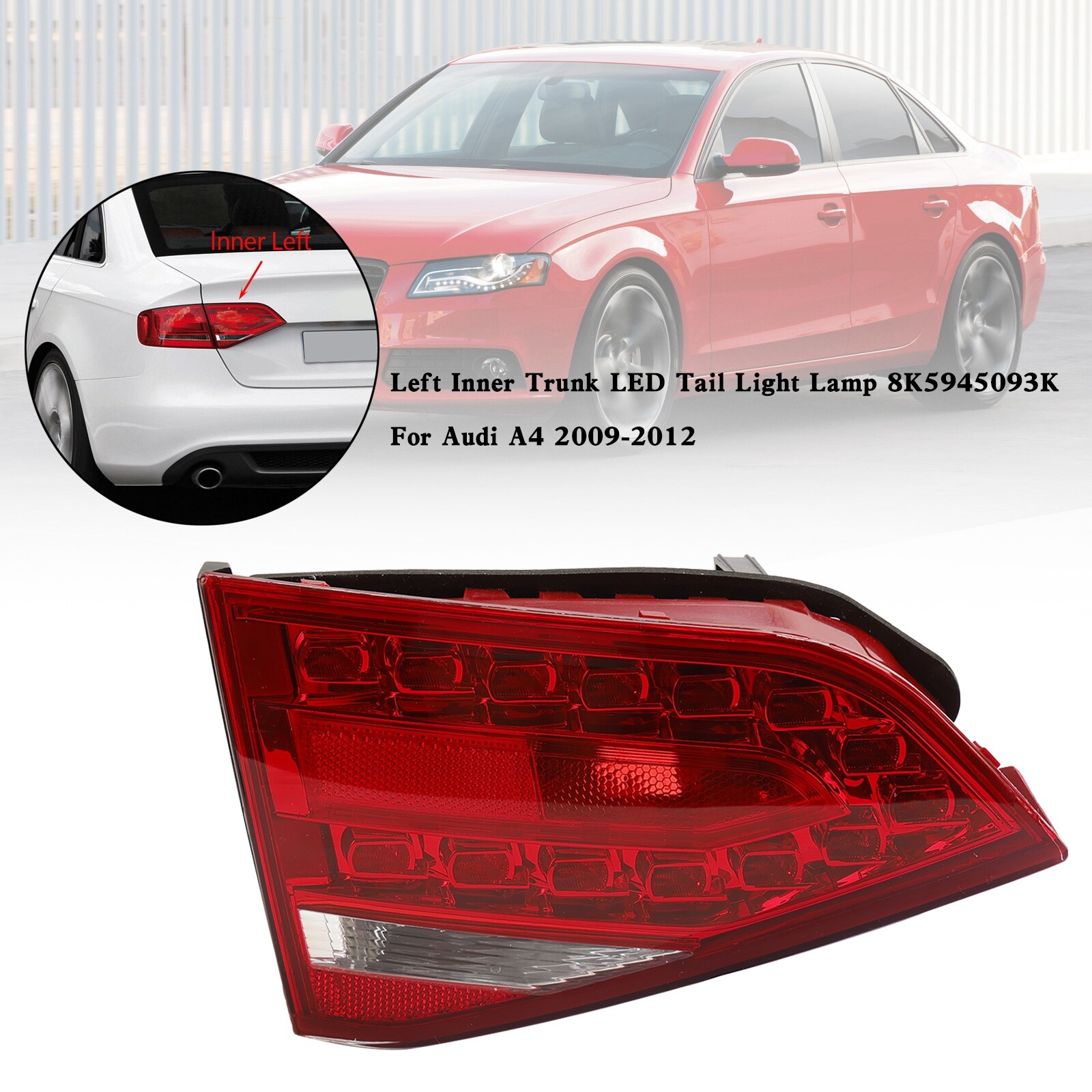 Left Inner Trunk LED Tail Light Lamp For Audi A4 2009-2012 US | eBay