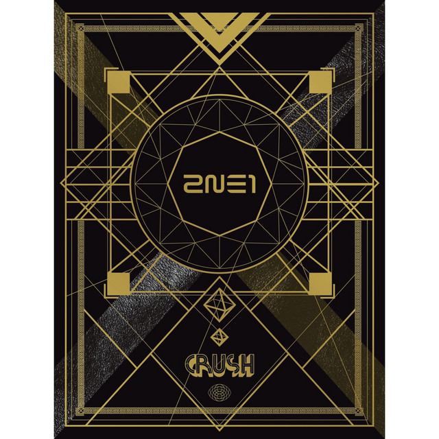 CRUSH - Album by 2NE1 | Spotify
