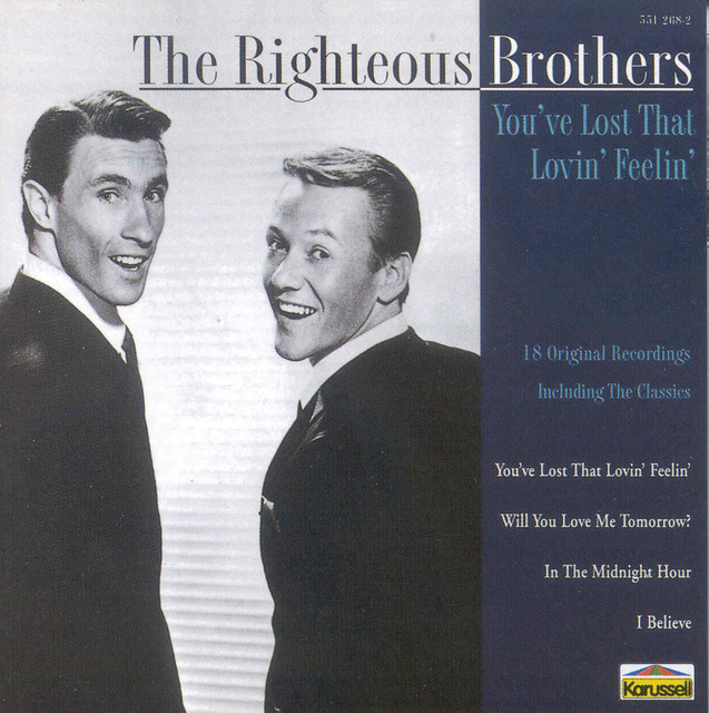 I Believe - song and lyrics by The Righteous Brothers | Spotify