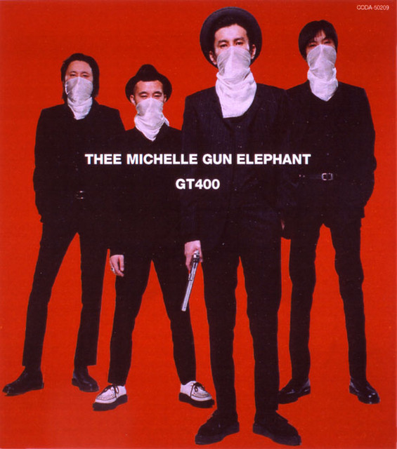 GT400 - Single by Thee Michelle Gun Elephant | Spotify