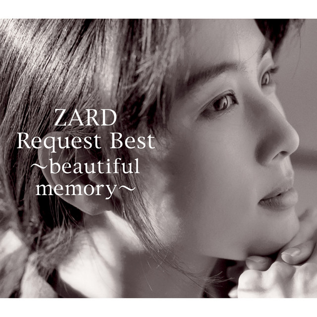 ZARD Request Best ～beautiful memory～ - Album by ZARD | Spotify
