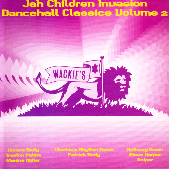 Jah Children Invasion: Dancehall Classics Vol 2 - Compilation by