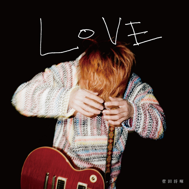 LOVE - Album by SUDA MASAKI | Spotify