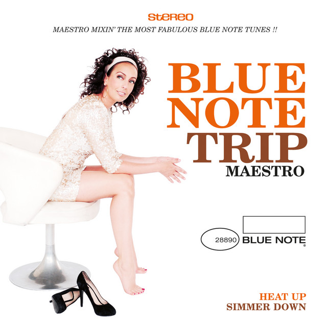Blue Note Trip 9: Heat Up/Simmer Down By DJ Maestro - Compilation