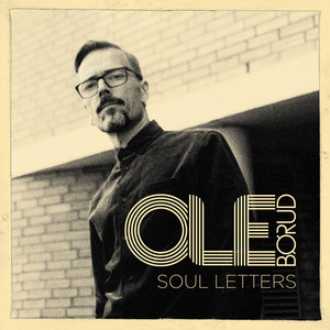 Soul Letters - Album by Ole Børud | Spotify