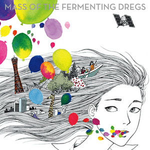 ワールドイズユアーズ ‑「EP」by MASS OF THE FERMENTING DREGS | Spotify