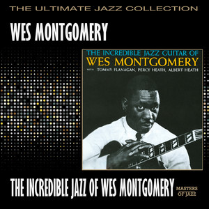 INCREDIBLE GUITAR 洋楽 WES JAZZ MONTGOMERY