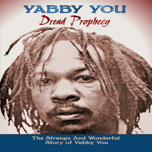 King Tubby's Prophesy Of Dub - Album by Yabby You | Spotify