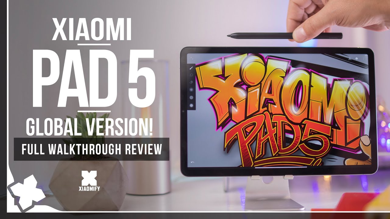 Xiaomi Pad 5 - Global + Xiaomi Smart Pen - Full Walkthrough Review