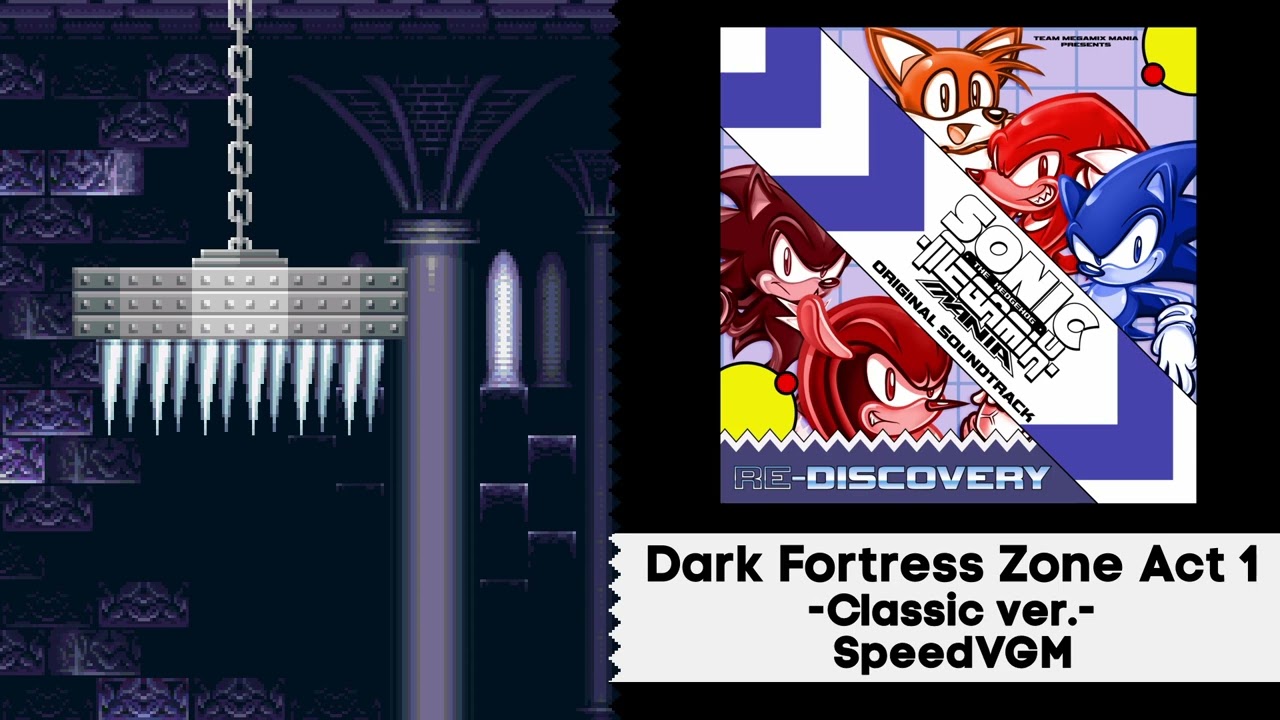 Dark Fortress Zone Act 1 -Classic ver.- [Sonic Megamix Mania OST