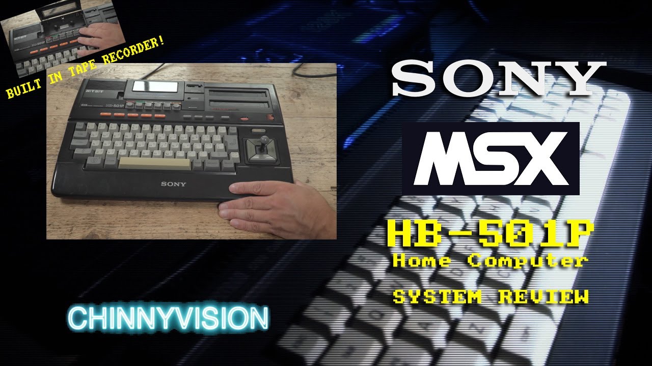 ChinnyVision - Ep 526 - Sony Hit Bit 501P MSX System Review - YouTube