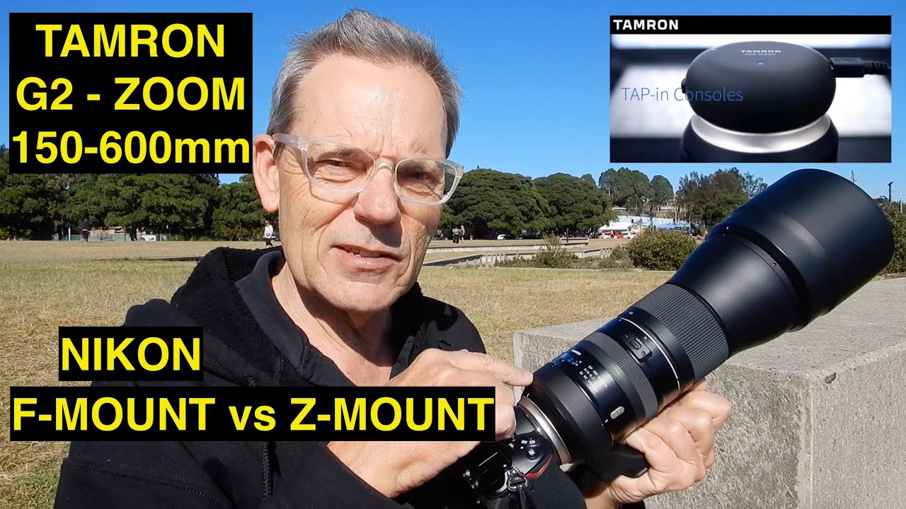 Tamron G2 150-600 Zoom on Nikon. Z-Mount vs F-Mount. Verdict is